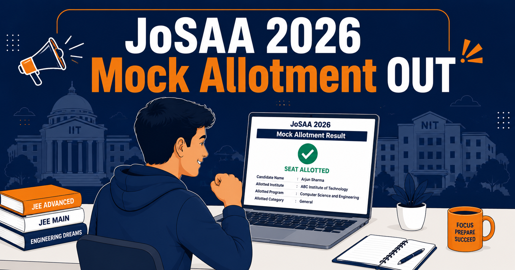 JoSAA 2026 Mock Seat Allotment Round 1 OUT – IIT, NIT Seat Results & What to Do Before June 11 Deadline